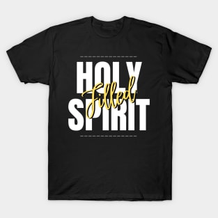 Holyspirit filled T-Shirt